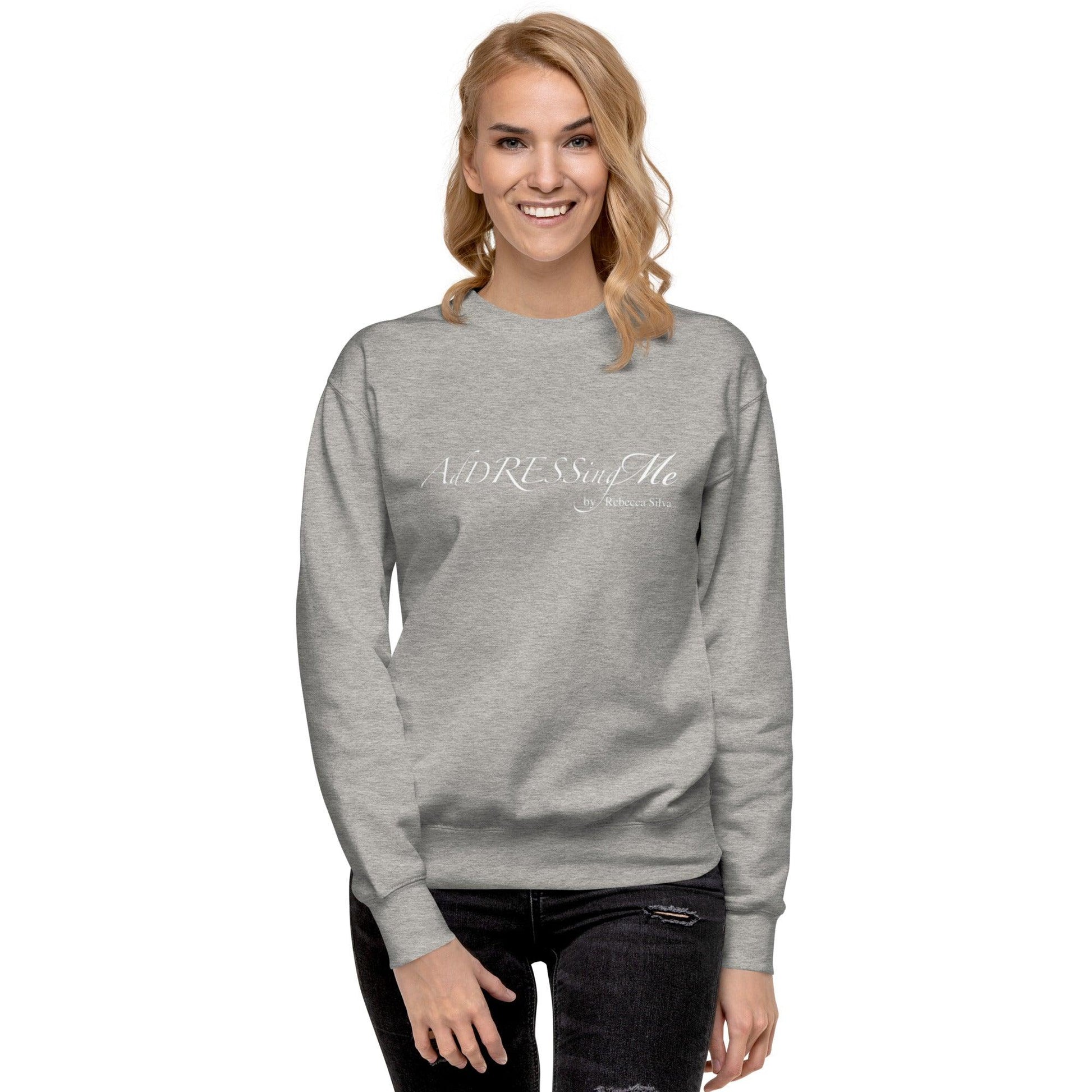 AdDRESSingMe Sweatshirt - AdDRESSingMe