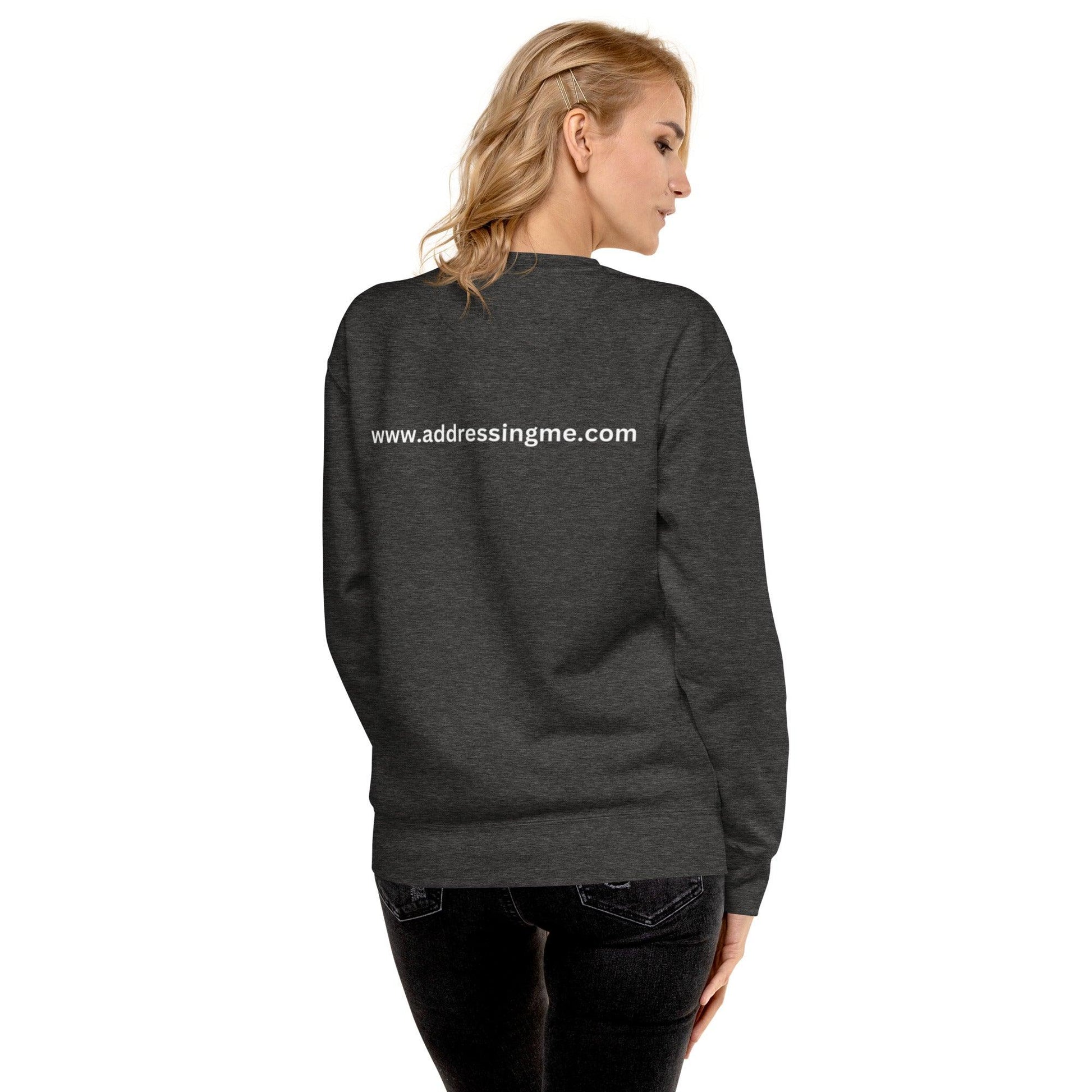 AdDRESSingMe Sweatshirt - AdDRESSingMe