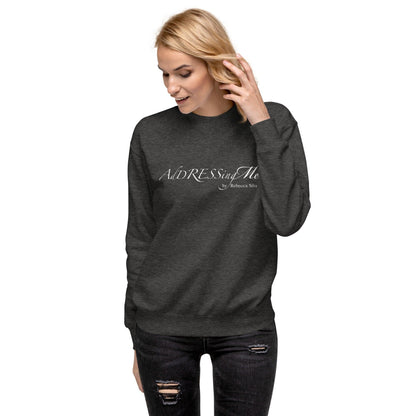 AdDRESSingMe Sweatshirt - AdDRESSingMe