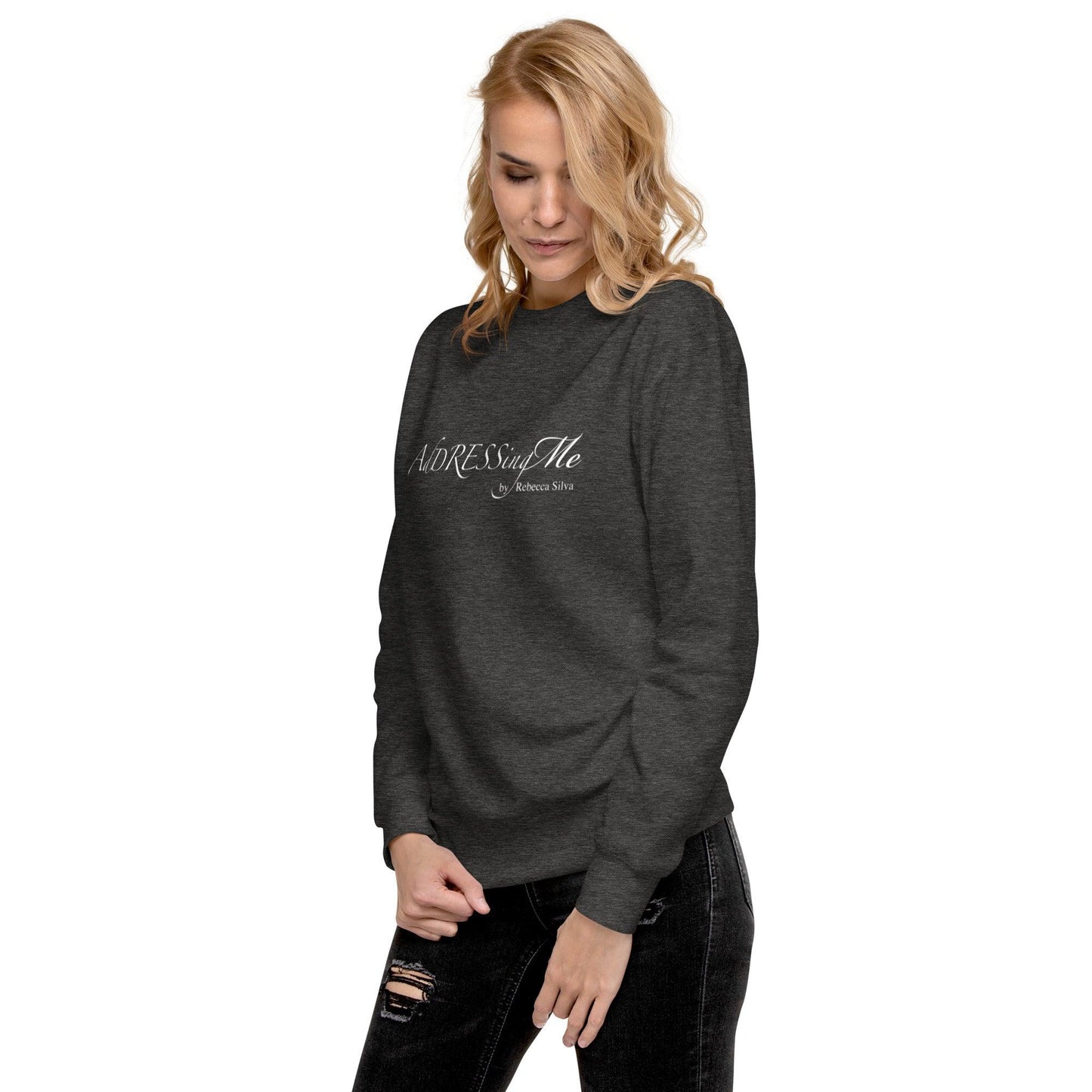 AdDRESSingMe Sweatshirt - AdDRESSingMe