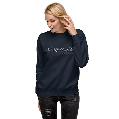 AdDRESSingMe Sweatshirt - AdDRESSingMe